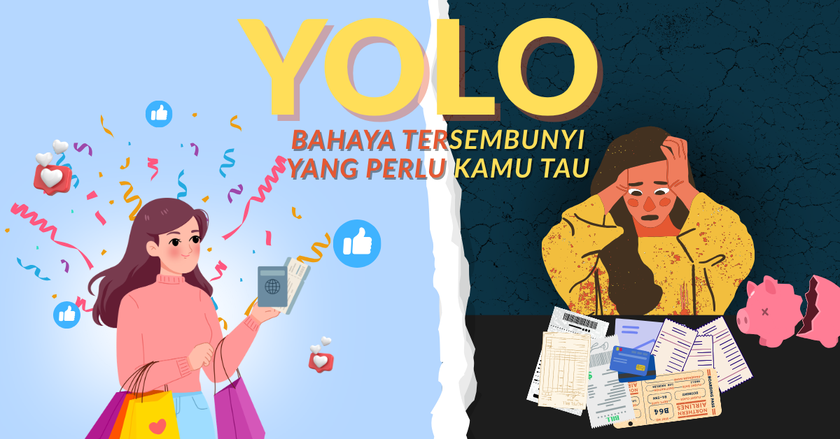 Apa Itu YOLO? Bahaya Tersembunyi yang Perlu Kamu Tau