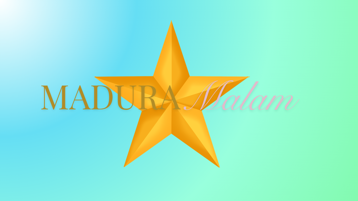 MADURA MALAM
